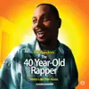 MC Random - The 40 Year Old Rapper